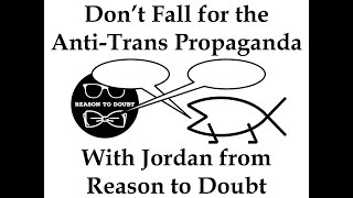 Dont Fall For The Anti Trans Propaganda