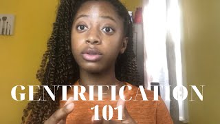 Gentrification 101 | What You Need to Know