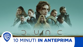 10 Minuti in Anteprima | DUNE