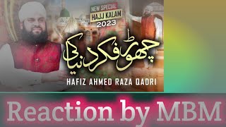 Hajj Kalam 2023 - Chor Fikr Duniya Ki - Reaction By MBM|Most