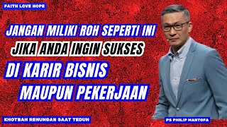 JANGAN MILIKI ROH SEPERTI INI JIKA ANDA INGIN  SUKSES DI KARIR BISNIS MAUPUN PEKERJAAN