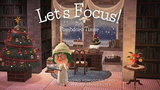 🍃Animal Crossing: Let's Focus! | 25/5 Pomodoro Timer | Lofi Music for Focus | Productivity Timer🌿❄️