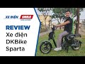 [Review] DKBike Sparta - 300 chiến binh Hy Lạp | Xe Điện Smile