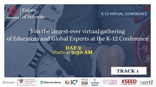 K-12 Virtual Conference | Track 1 | Day 2