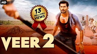 VEER 2 Blockbuster Hindi Dubbed Full Action Movie | Vishal Movies In Hindi Dubbed Full | South Movie