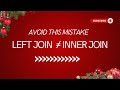 SQL | Why Your LEFT JOIN Acts Like an INNER JOIN! SQL Tricks and Traps