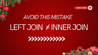SQL | Why Your LEFT JOIN Acts Like an INNER JOIN! SQL Tricks and Traps