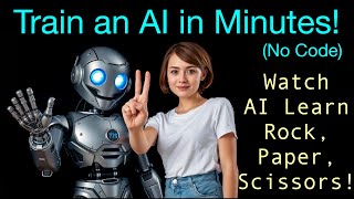 How to Train an AI Model (No Code!) — Rock, Paper, Scissors with Teachable Machine