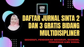 Waw!!! Daftar jurnal Sinta 2 dan 3 gratis bidang multidisipliner (Geografi, Ekonomi, dll)