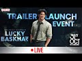 Lucky Baskhar Trailer Launch Event LIVE | Dulquer Salmaan | Meenakshi C | Venky Atluri | GV Prakash