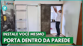 COMO MONTAR E INSTALAR UMA PORTA DE CORRER EMBUTIDA NA PAREDE AULA 02