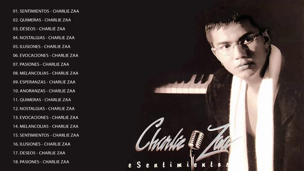 Charlie Zaa Grandes Exitos Charlie Zaa Sentimientos Full Album 1996
