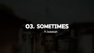 Chief One ft. Dadabah - SOMETIMES (Lyrics Video)