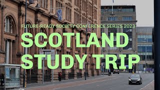 Scotland Study Trip