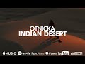 Otnicka - Indian Desert