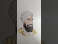 drawing of Shri Guru teg Bahadur #drawing #shortvideo