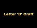 Letter D Craft