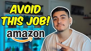 Five Reasons YOU SHOULD NOT WORK at Amazon!
