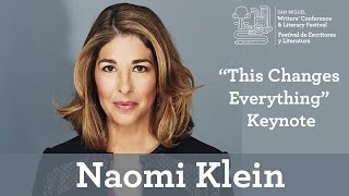 NAOMI KLEIN'S KEYNOTE "THIS CHANGES EVERYTHING"