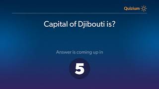 Capital of Djibouti is?   Countries and Capitals Quiz