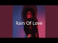 Rain Of Love