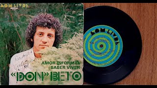 Don Beto - Amor Informal - ℗ 1978 - Baú🎶