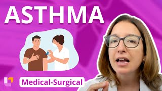 Asthma - Medical-Surgical - Respiratory System | @LevelUpRN