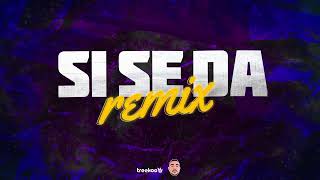 SI SE DA [Remix] - @Treekoo  ft @djnahuelgonzalezx  | Myke Towers, Farruko, Sech