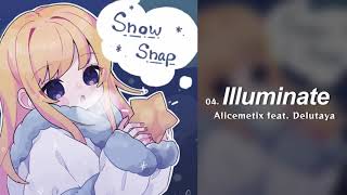 Alicemetix - Illuminate feat. Delutaya (Official Audio)