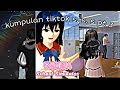 Kumpulan Tiktok Sakura School Simulator //part 3 (by: divvie channel)//