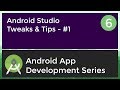 Android Application Development Tutorial for Beginners - #6 | 2017 | Tweaks & Tips #1
