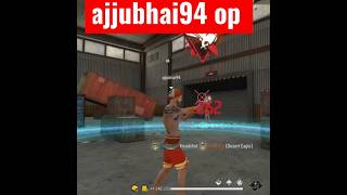 ajjubhai 😱 🔥🔥🔥 gameplay video#shorts #freefire #ajjubhai94