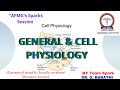 FMGE GENERAL PHYSIOLOGY REVISION SESSION /AFMG FOR FMGE/NEXT