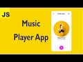 Build A Music Player App With JavaScript || (JavaScript Project)