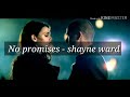 no promises shayne ward مترجمة للعربية