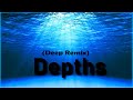 Depths (Deep Remix) Official Music Video