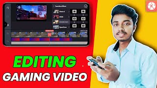 Kinemaster Video Editing Tutorial | How To Edit Gaming Videos For YouTube On Android