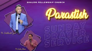 Parastish | Sunday Prayer Service | Pastor Subhash Gill | Shalom.tv | 30/04/2023