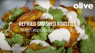 How to make: Refried smashed roasties with green harissa and yogurt