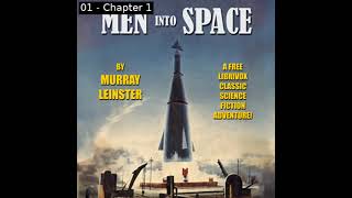 Men Into Space by Murray Leinster read by Mark Nelson | Full Audio Book