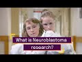 What is neuroblastoma research? | Easy explanation