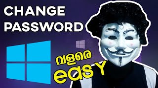 How to Change Windows 10 Password || Explained in Malayalam - Change Password in Windows 10