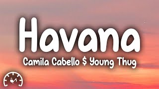 1 Hour |  Camila Cabello - Havana (Lyrics) ft. Young Thug  | Lyrics Star