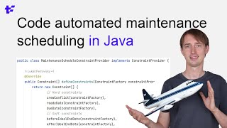 Code automated maintenance scheduling in Java with Timefold