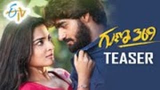 Guna 369 Teaser | Karthikeya | Anagha | Arjun Jandyala | Chaitan Bharadwaj | 2019 Telugu Trailers