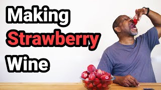 Making Strawberry Wine: 1 Gallon