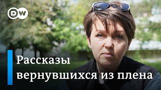 Что говорят украинки после возвращения из российского плена