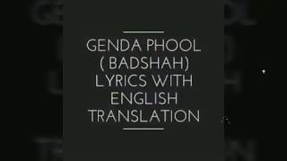 Genda phool (badshah) lyrics with English translation