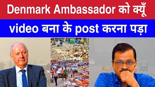 Denmark diplomat’s ‘green, trashy Delhi’ video spurs civic body into action | current affairs