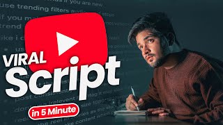 how to Write VIRAL Scripts for your Videos { EASY }